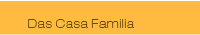 Das Casa Familia